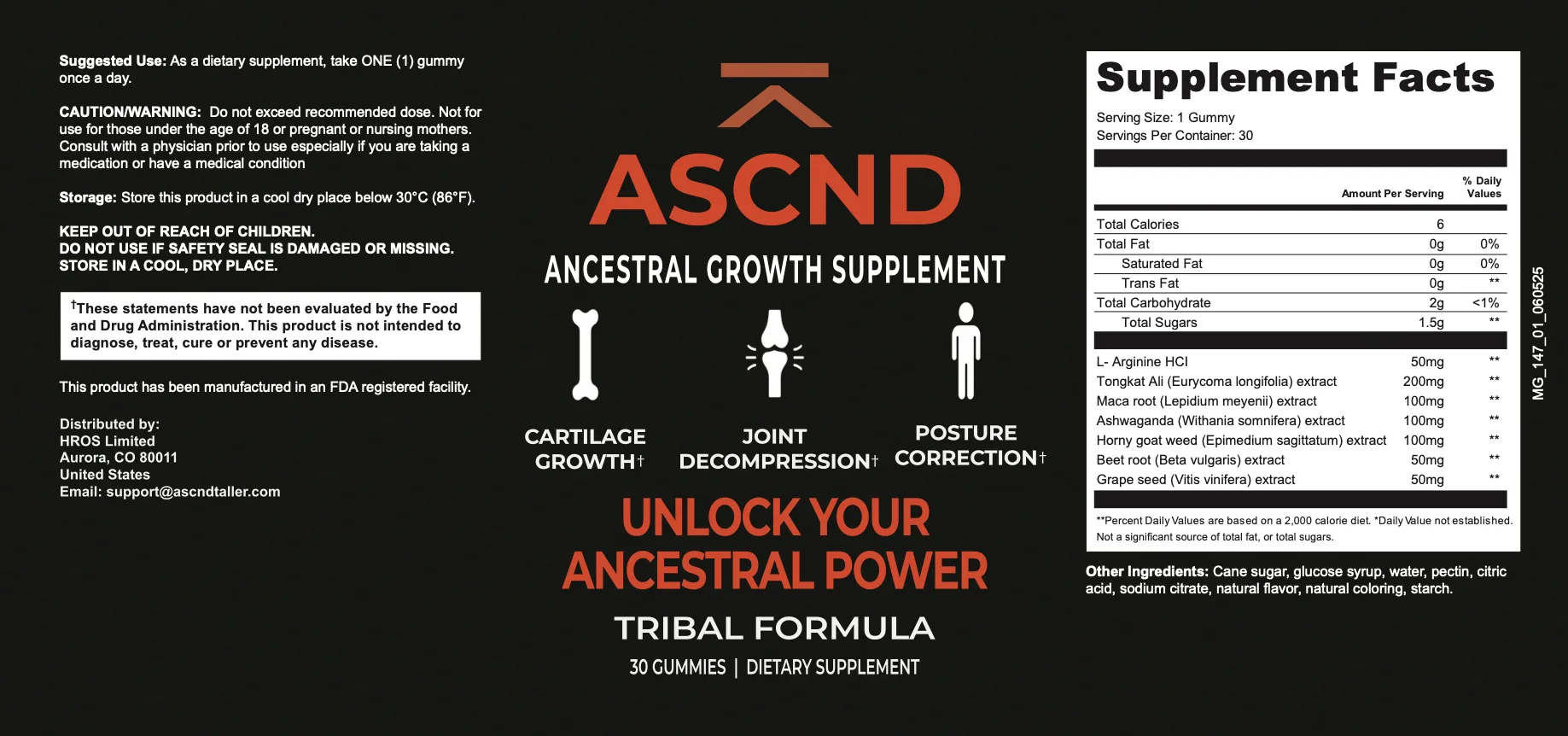 Supplement Facts: serving size 1 gummy, 30 servings. L-Arginine HCl 50mg, Tongkat Ali extract 200mg, Maca root extract 100mg, Ashwagandha extract 100mg, Horny goat weed extract 100mg, Beet root extract 50mg, Grape seed extract 50mg.